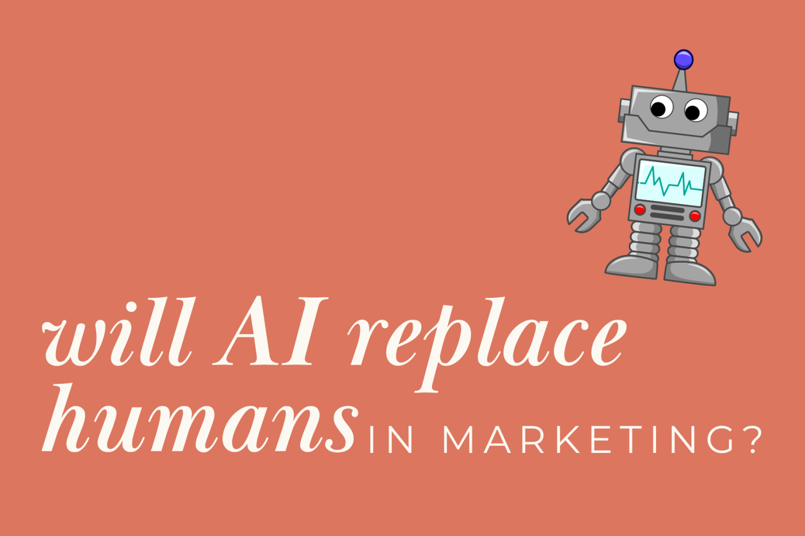 I had ChatGPT write a blog post about why AI won’t replace humans in marketing—here’s what it came up with